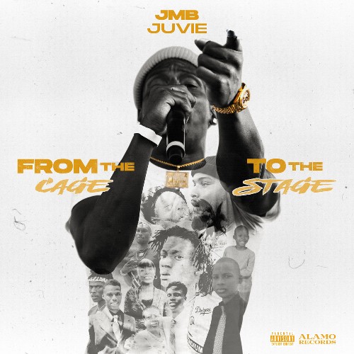 JMB Juvie - From the Cage to the Stage (2021)