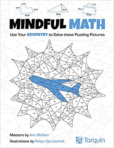 Mindful Math 2 Use Your Geometry to Solve These Puzzling Pictures