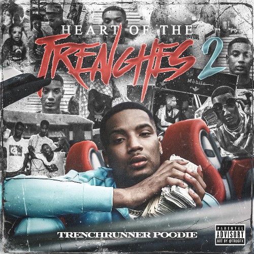 Trenchrunner Poodie - Heart of the Trenches 2 (2021)