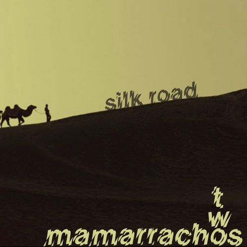 VA | Two Mamarrachos - Silk Road (2021) MP3