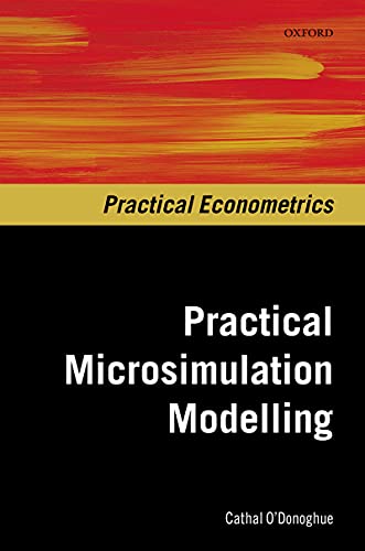 Practical Microsimulation Modelling (Practical Econometrics)