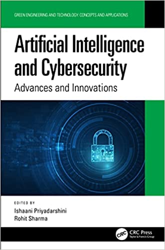 Artificial Intelligence and Cybersecurity Advances and Innovations