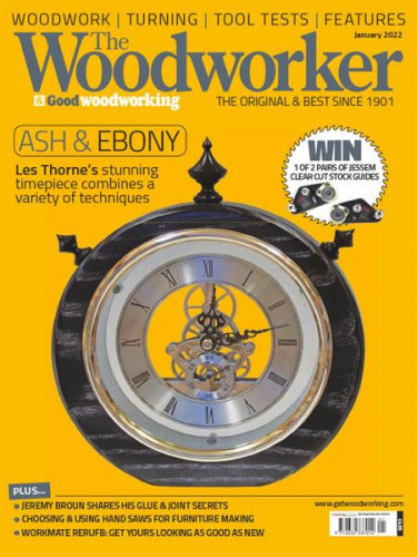 The Woodworker & Woodturner – January 2022