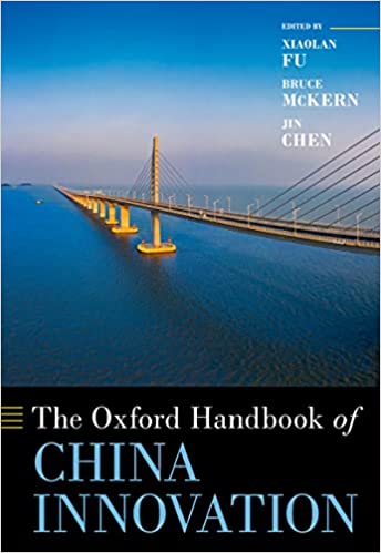 The Oxford Handbook of China Innovation