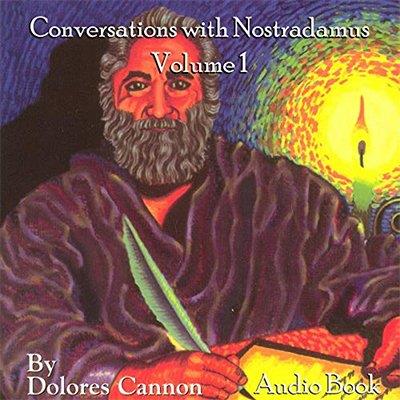Conversations with Nostradamus Volume 1 (Audiobook)