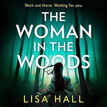 The Woman in the Woods [Audiobook]