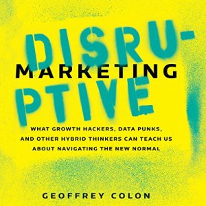 Disruptive Marketing [Audiobook]