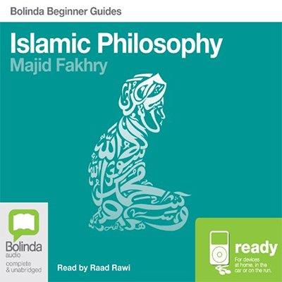 Islamic Philosophy Bolinda Beginner Guides (Audiobook)