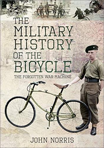 The Military History of the Bicycle: The Forgotten War Machine (True EPUB) The Military History of the Bicycle: The Forgotten War Machine (True EPUB)