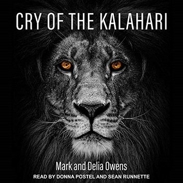 Cry of the Kalahari [Audiobook]