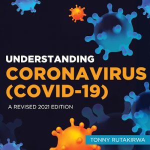 Understanding Coronavirus (COVID-19) A Revised 2021 Edition [Audiobook]