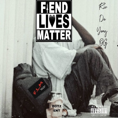VA - Rio Da Yung Og - Fiend Lives Matter (2021) (MP3)