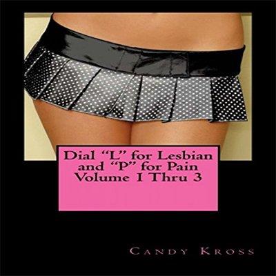 Dial L for Lesbian and P for Pain (Audiobook)