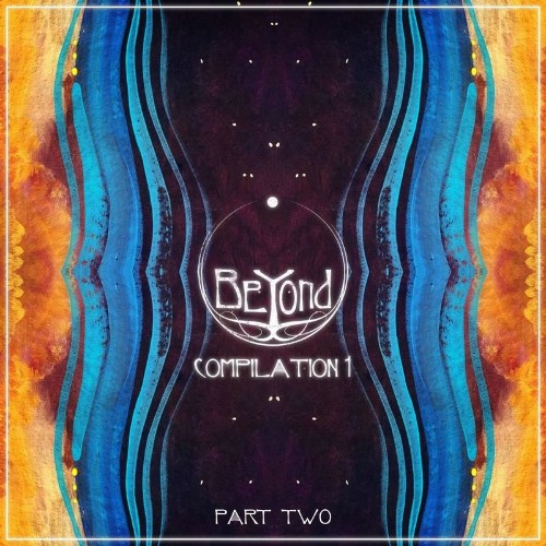 VA | BeYond Compilation 1, Pt. 2 (2021) MP3