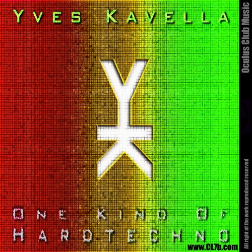 VA - Yves Kavella - One Kind of HardTechno, Vol. 2 (2021) (MP3)