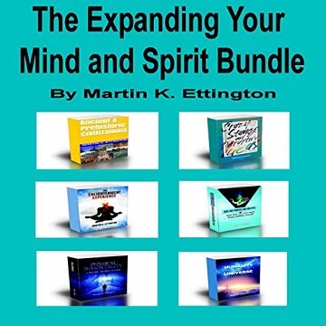 The Expanding Your Mind and Spirit Bundle [Audiobook]