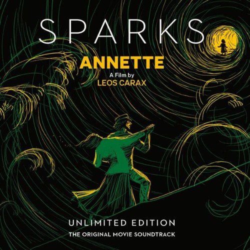 VA - Sparks - Annette (Unlimited Edition) (Original Motion Picture Soundtrack) (2021) (MP3)