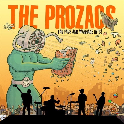 The Prozacs - Fan Favs And Wannabe Hits! (2021)