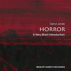 Horror A Very Short Introduction [Audiobook]
