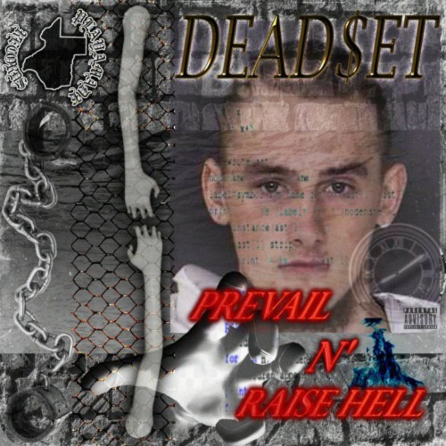 VA | Dead$et - Prevail N' Raise Hell (2021) MP3