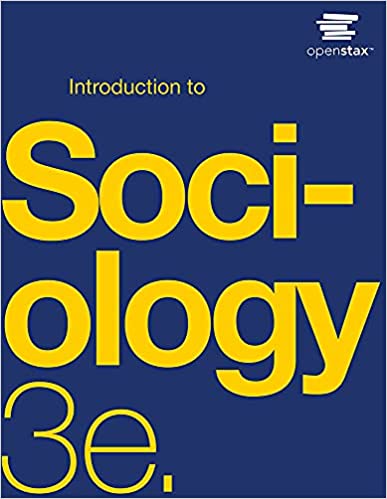 Introduction to Sociology 3e by OpenStax