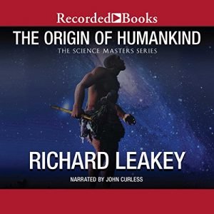 The Origin of Humankind The Science Master Series [Audiobook]
