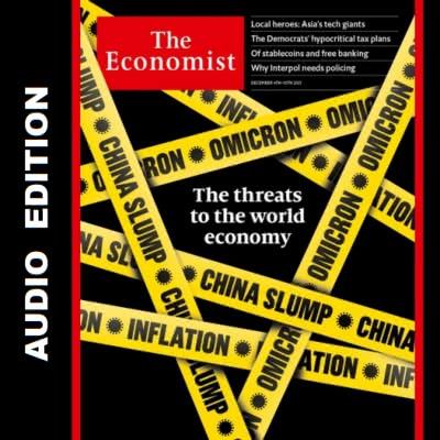 The Economist Audio Edition - December 04, 2021