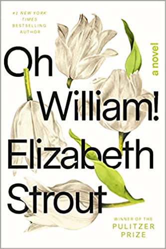 Oh William: A Novel