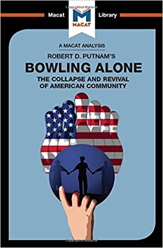 An Analysis of Robert D. Putnam's Bowling Alone