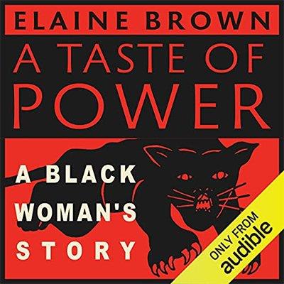 A Taste of Power A Black Woman's Story (Audiobook)