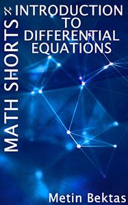 Math Shorts   Introduction to Differential Equations
