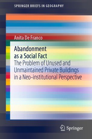 Abandonment as a Social Fact
