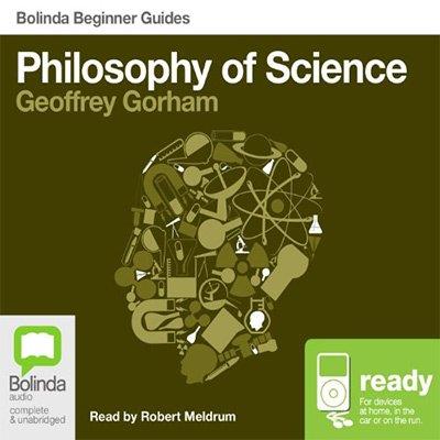 Philosophy of Science Bolinda Beginner Guides (Audiobook)