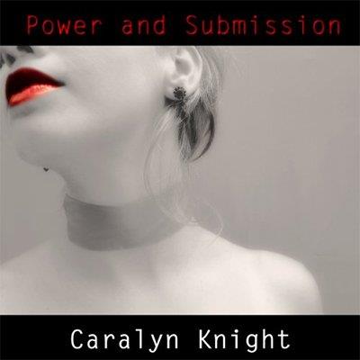 Power and Submission An Erotic BDSM Fantasy (Audiobook)