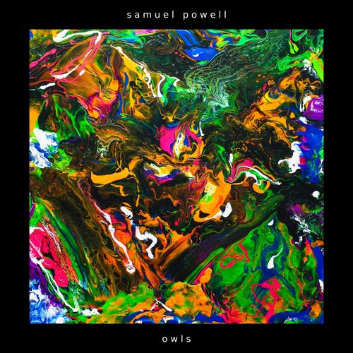 VA | Samuel Powell - Owls (2021) MP3