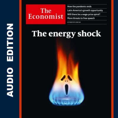 The Economist Audio Edition - October 16, 2021