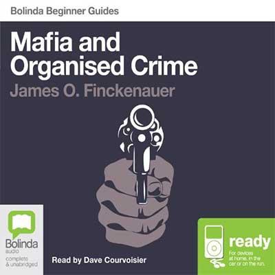 Mafia and Organised Crime Bolinda Beginner Guides (Audiobook)