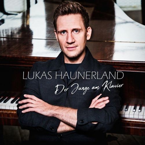 Lukas Haunerland - Der Junge am Klavier (2021)