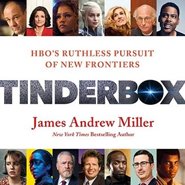 Tinderbox HBO's Ruthless Pursuit of New Frontiers [Audiobook]
