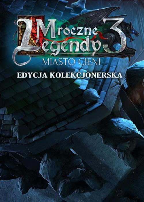 Mroczne Legendy 3: Miasto Cieni. Edycja Kolekcjonerska / Grim Legends 3: The Dark City CE (2016) GOG / Polska wersja językowa