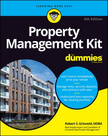 Property Management Kit For Dummies, 4th Edition (True EPUB)