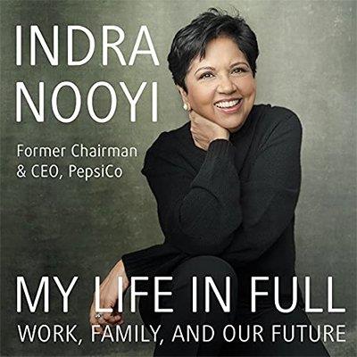 My Life in Full Work, Family and Our Future (Audiobook)