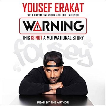 Warning This Is Not a Motivational Story [Audiobook]