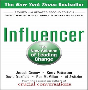 Influencer, Second Edition The New Science of Leading Change [Audiobook]