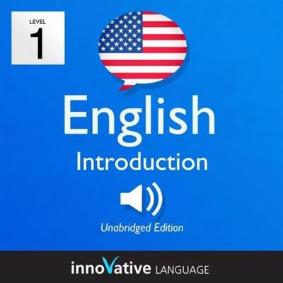 Learn English - Level 1 Introduction to English, Volume 1 Lessons 1-25 [Audiobook]