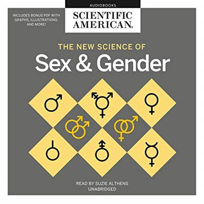 The New Science of Sex and Gender [Audiobook]