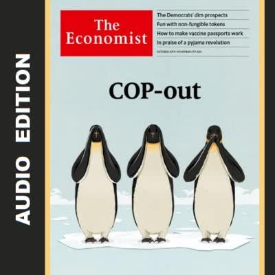 The Economist Audio Edition - October 30, 2021