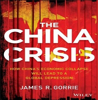 The China Crisis How China's Economic Collapse Will Lead to a Global Depression [Audiobook]