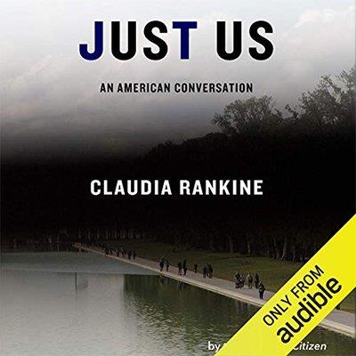 Just Us An American Conversation (Audiobook)
