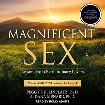 Magnificent Sex Lessons from Extraordinary Lovers [Audiobook]